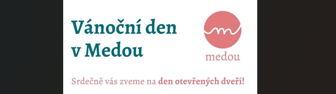 Vánoční den v&nbsp;Medou