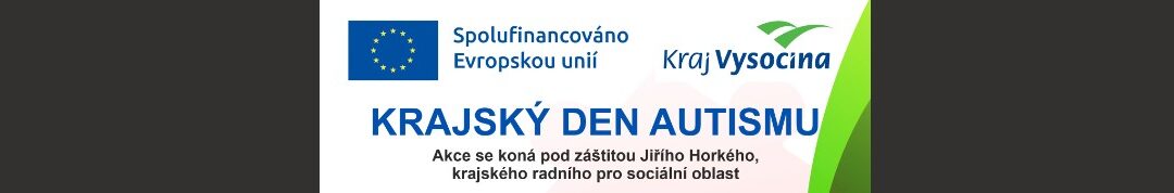 KRAJSKÝ DEN AUTISMU – Kraj Vysočina